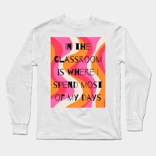 Teacher Graphic Tee Long Sleeve T-Shirt